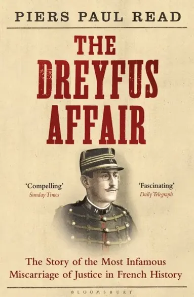 Piers Paul Read - Dreyfus Affair, E-bok