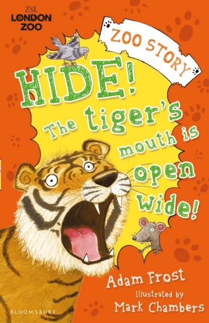 Adam Frost - Hide! The Tiger’s Mouth is Open Wide!, E-bok