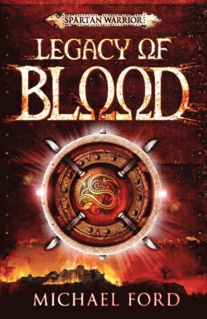 Michael Ford - Legacy of Blood, E-bok