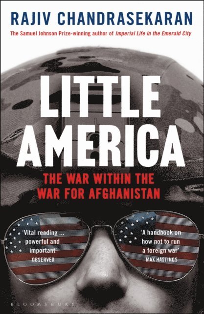Rajiv Chandrasekaran - Little America, E-bok