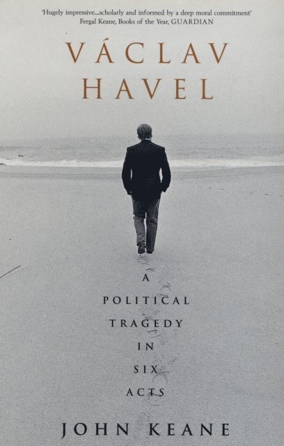 John Keane - Vaclav Havel, E-bok