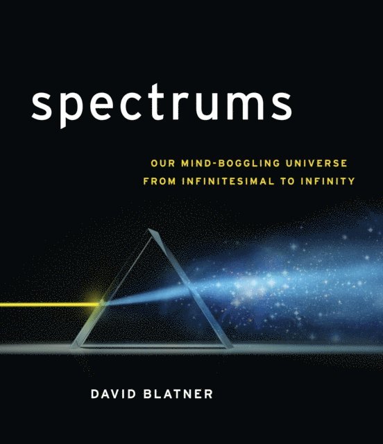 David Blatner - Spectrums, E-bok