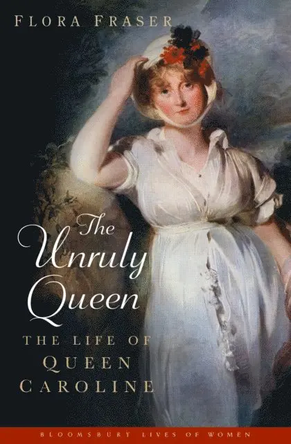 Flora Fraser - Unruly Queen, E-bok. Tillgänglighet: Lägg i varukorg