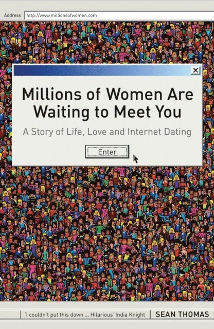 Sean Thomas - Millions of Women are Waiting to Meet You, E-bok