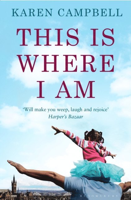 Karen Campbell - This Is Where I Am, E-bok