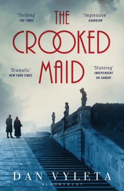 Dan Vyleta - Crooked Maid, E-bok