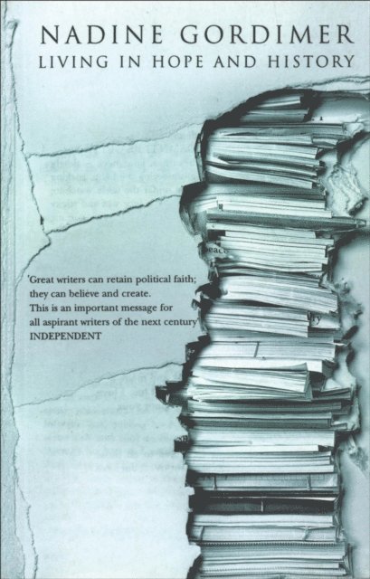 Nadine Gordimer - Living in Hope and History, E-bok