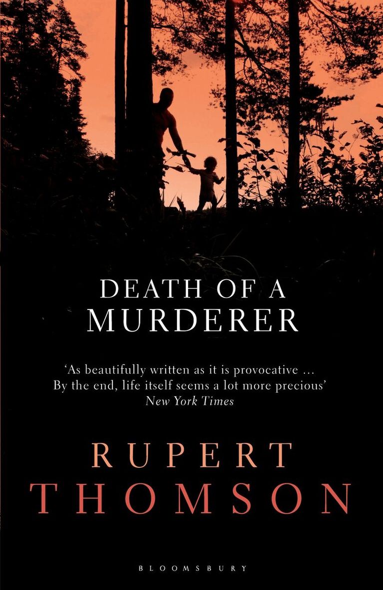 Rupert Thomson - Death of a Murderer, Häftad