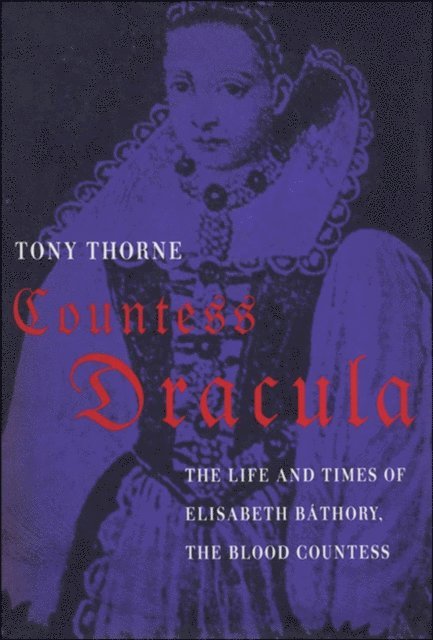 Tony Thorne - Countess Dracula, E-bok. Tillgänglighet: Lägg i varukorg