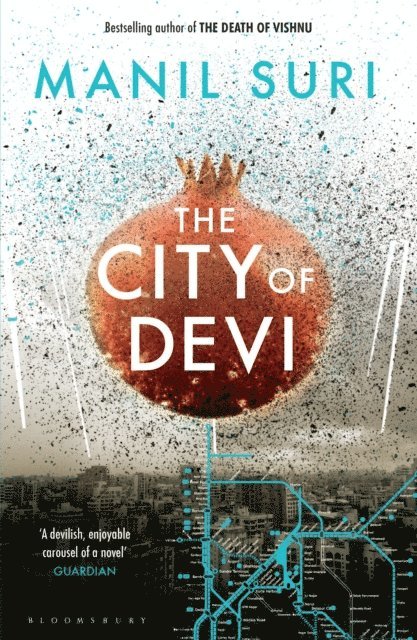 Manil Suri - City of Devi, E-bok