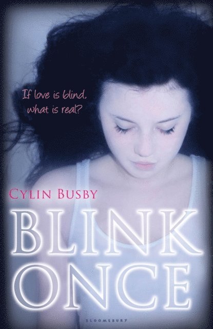 Cylin Busby - Blink Once, E-bok
