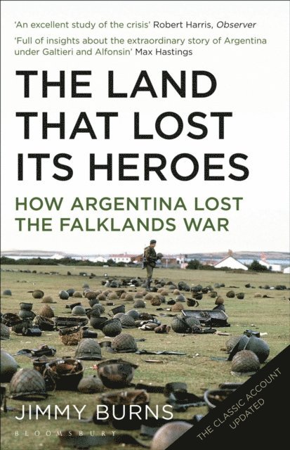 Jimmy Burns - Land that Lost Its Heroes, E-bok