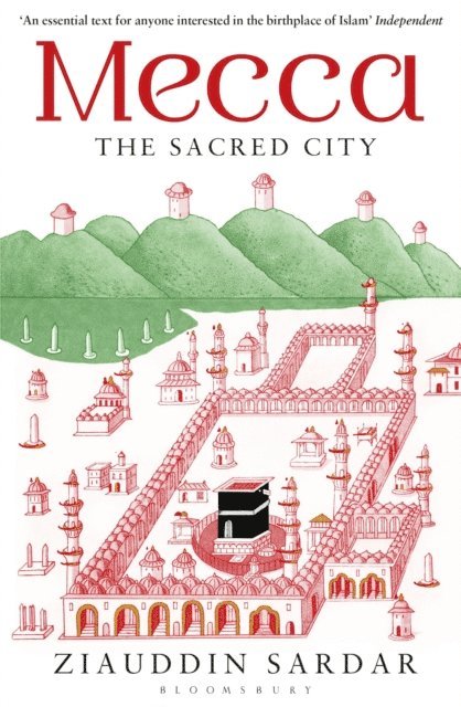 Ziauddin Sardar - Mecca, E-bok