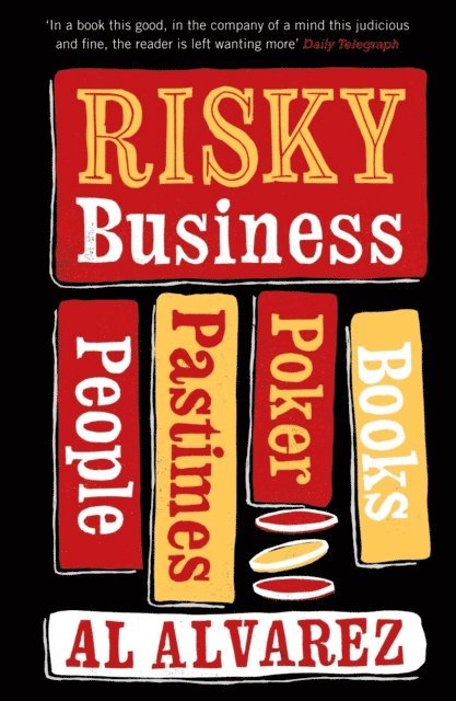 Al Alvarez - Risky Business, E-bok