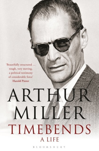 Arthur Miller - Timebends, E-bok