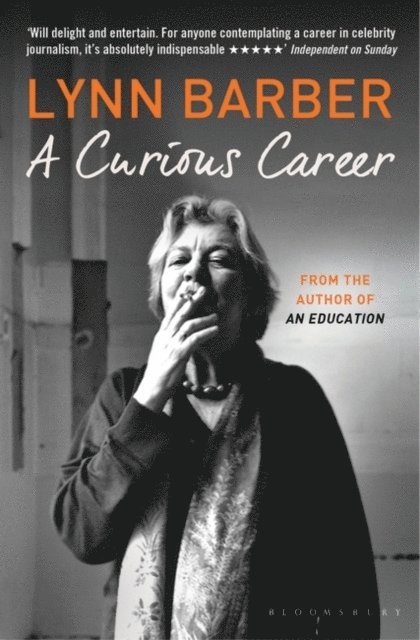 Lynn Barber - Curious Career, E-bok