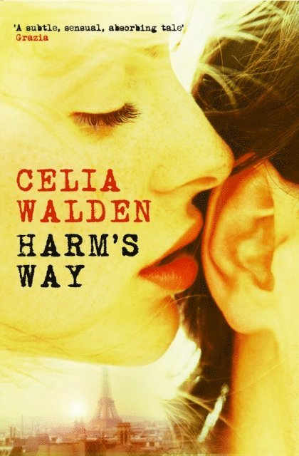 Celia Walden - Harm's Way, E-bok. Tillgänglighet: Lägg i varukorg