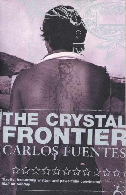 Carlos Fuentes - Crystal Frontier, E-bok