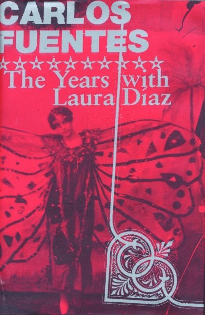 Carlos Fuentes - Years with Laura Diaz, E-bok