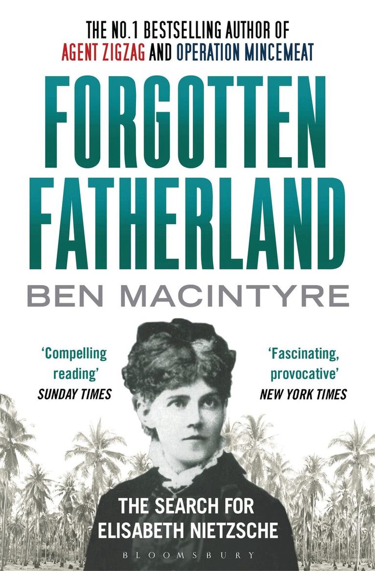 Ben Macintyre - Forgotten Fatherland, Häftad