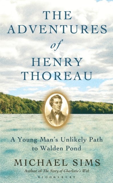 Michael Sims - Adventures of Henry Thoreau, E-bok. Tillgänglighet: Lägg i varukorg