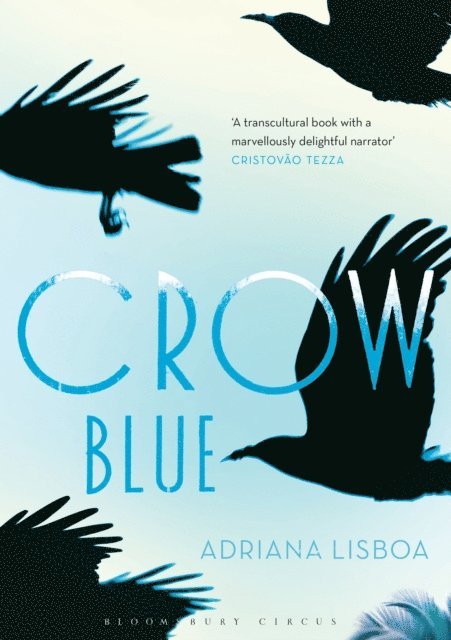 Adriana Lisboa - Crow Blue, E-bok