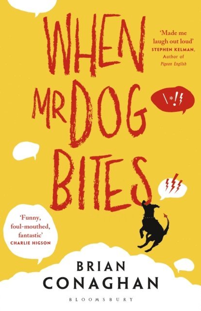 Brian Conaghan - When Mr Dog Bites, E-bok