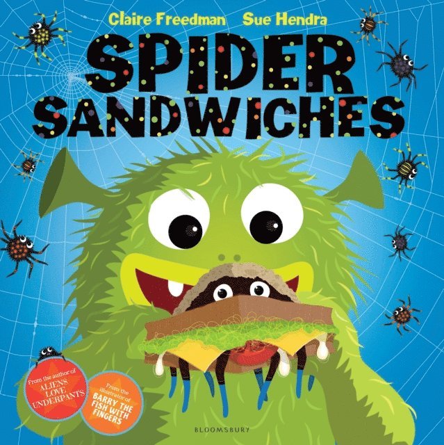 Claire Freedman - Spider Sandwiches, E-bok