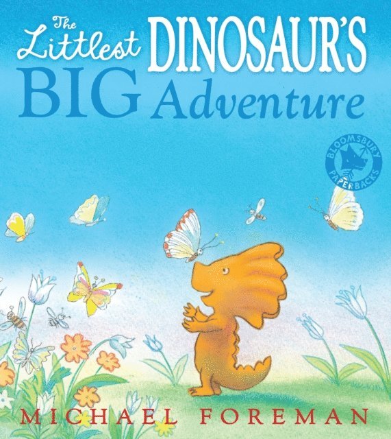 Michael Foreman - Littlest Dinosaur's Big Adventure, E-bok