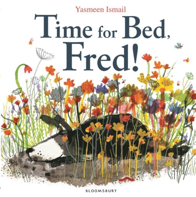 Yasmeen Ismail - Time for Bed, Fred!, E-bok