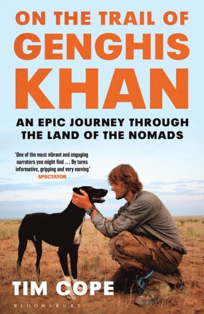 Tim Cope - On the Trail of Genghis Khan, E-bok