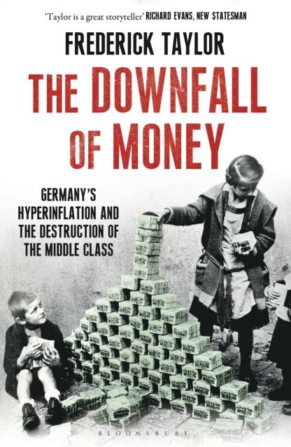 Frederick Taylor - Downfall of Money, E-bok