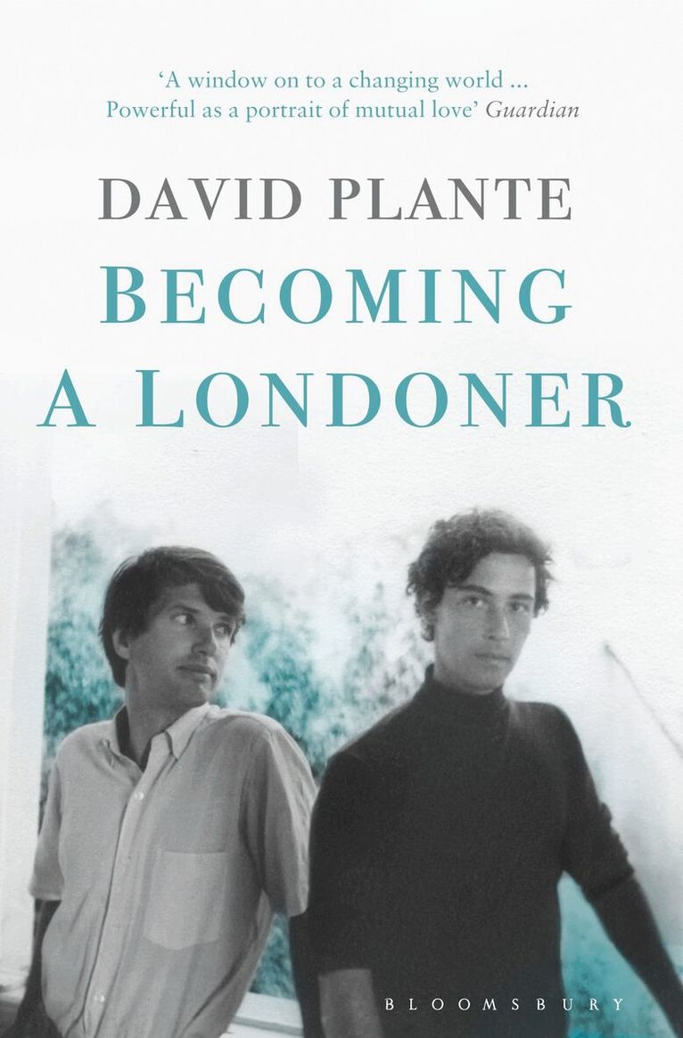 David Plante - Becoming a Londoner, Häftad