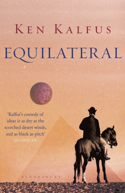 Ken Kalfus - Equilateral, E-bok