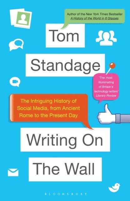 Tom Standage - Writing on the Wall, E-bok