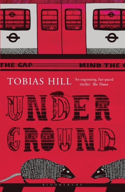 Tobias Hill - Underground, E-bok
