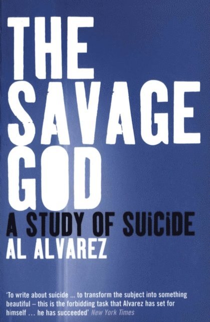 Al Alvarez - Savage God, E-bok