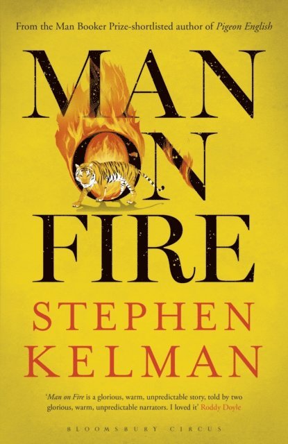 Stephen Kelman - Man on Fire, E-bok