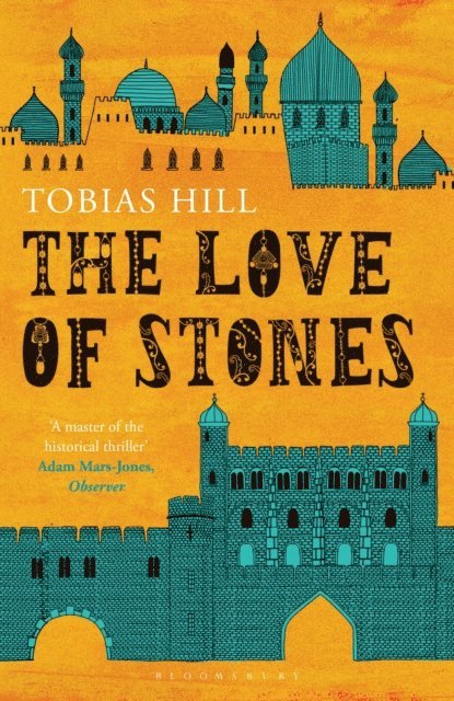 Tobias Hill - Love of Stones, E-bok