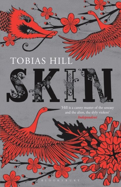 Tobias Hill - Skin, E-bok