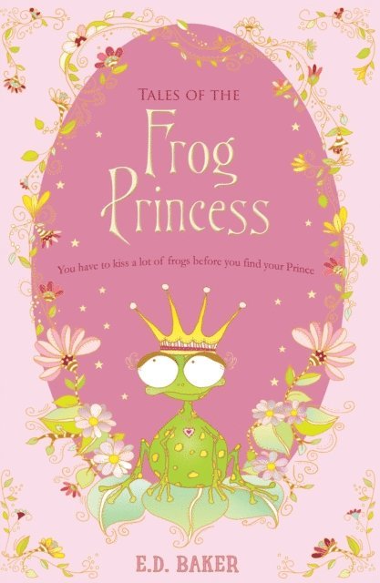 E.D. Baker - Tales of the Frog Princess, E-bok
