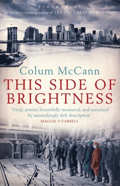 Colum McCann - This Side of Brightness, E-bok