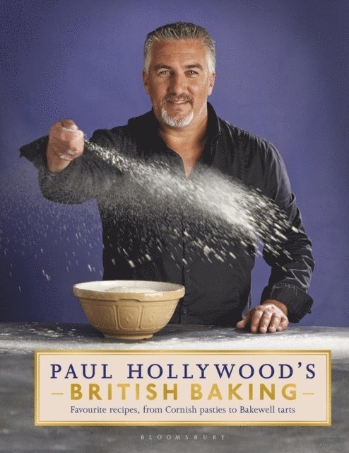 Paul Hollywood - Paul Hollywood's British Baking, E-bok