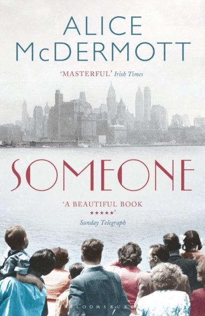 Alice McDermott - Someone, E-bok