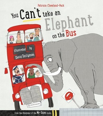 You Can't Take An Elephant On the Bus av Patricia Cleveland-Peck