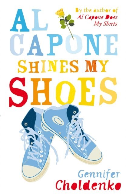 Gennifer Choldenko - Al Capone Shines My Shoes, E-bok