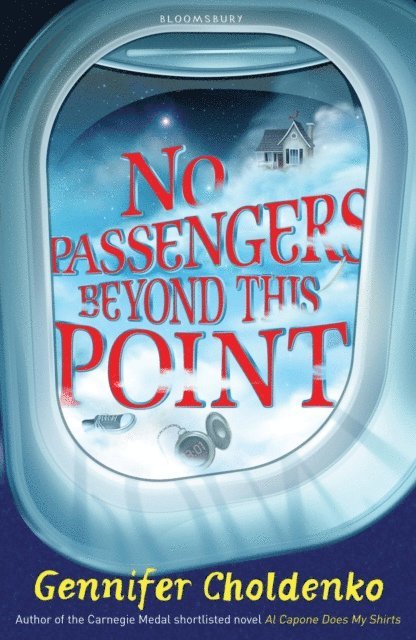 Gennifer Choldenko - No Passengers Beyond This Point, E-bok
