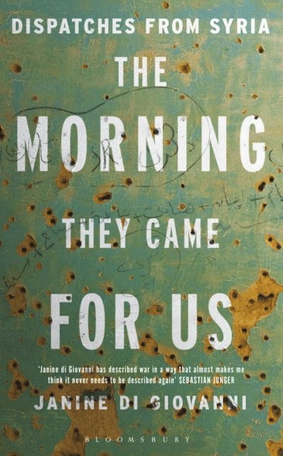 Janine di Giovanni - Morning They Came for Us, E-bok