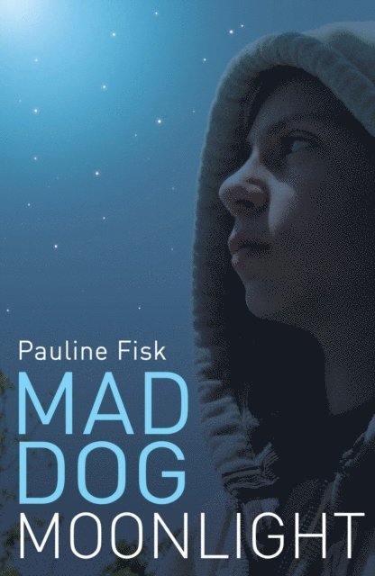 Pauline Fisk - Mad Dog Moonlight, E-bok. Tillgänglighet: Lägg i varukorg