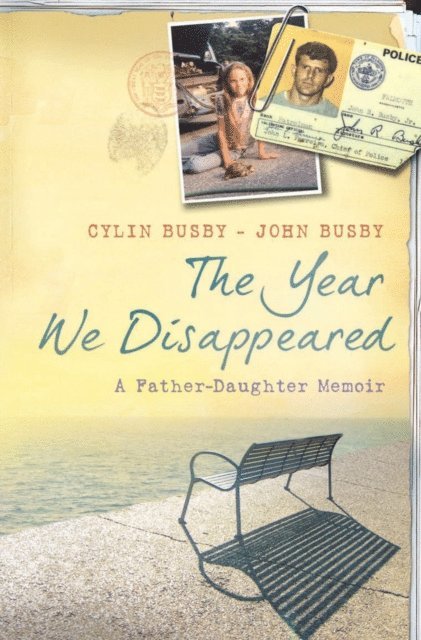Cylin Busby, John Busby - Year We Disappeared, E-bok